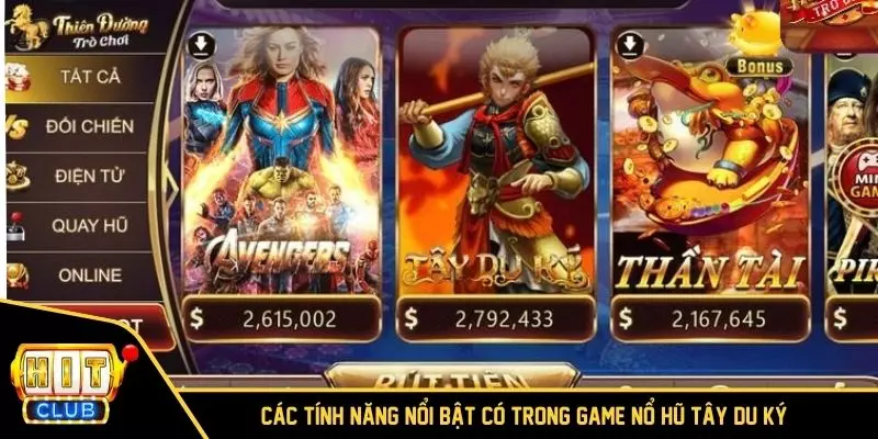 Các tính năng nổi bật có trong game nổ hũ Tây Du Ký