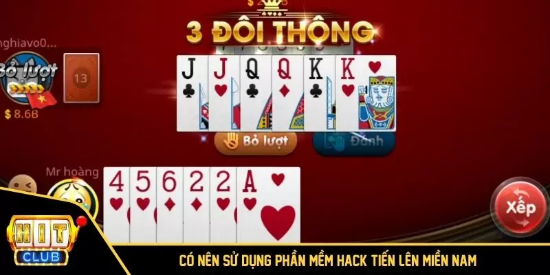 Có nên sử dụng phần mềm hack Tiến Lên Miền Nam?