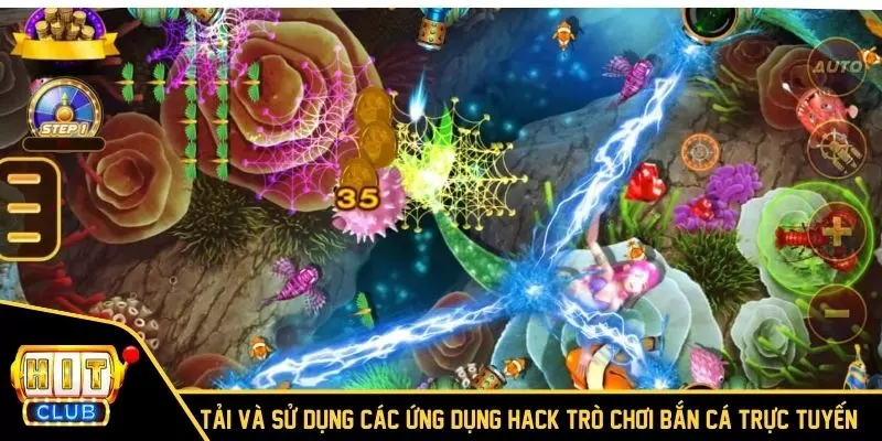 Hướng dẫn tải và sử dụng các ứng dụng hack cho trò chơi bắn cá trực tuyến