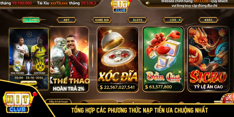 Tổng hợp các phương thức nạp tiền ưa chuộng nhất