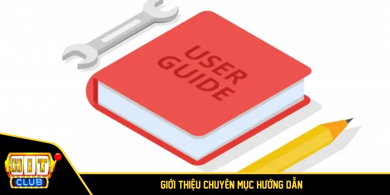 Giới thiệu chuyên mục chỉ dẫn 